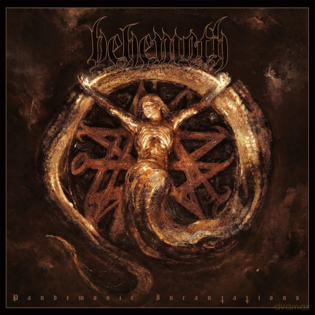 Behemoth: Pandemonic Incantations [2CD]