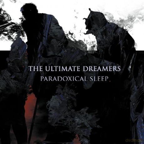 Ultimate Dreamers: Paradoxcial Sleep (Digipack) [CD]