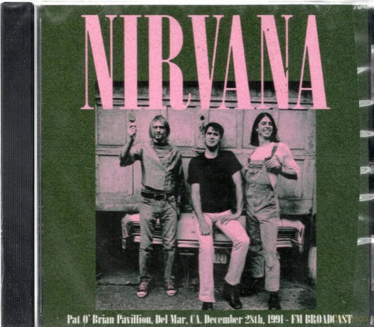 Nirvana: Pat o'brian Pavillion, Del Mar [CD]