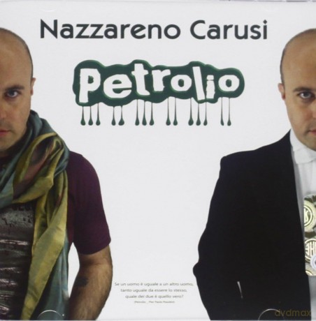 Nazzareno Carusi: Petrolio [CD]