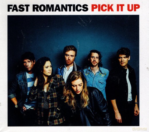 Fast Romantics: Pick It Up [CD]