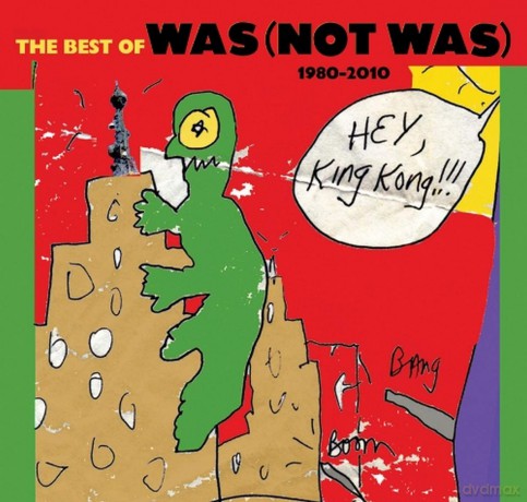 Was (Not Was): Pick of the Litter 1980-2010 [CD]