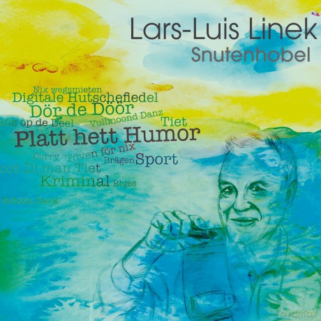 Lars-Luis Linek - Snutenhobel: Platt Hett Humor [CD]