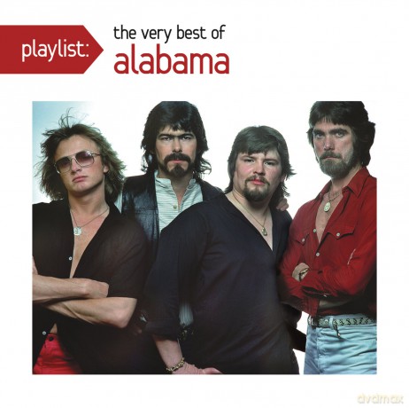 Alabama: Playlist: The Very Best of Alabama [CD]