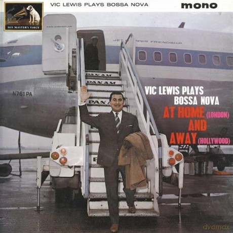 Vic Lewis: Plays Bossa Nova at Home and Away [CD]