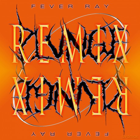 Fever Ray: Plunge Remix [CD]