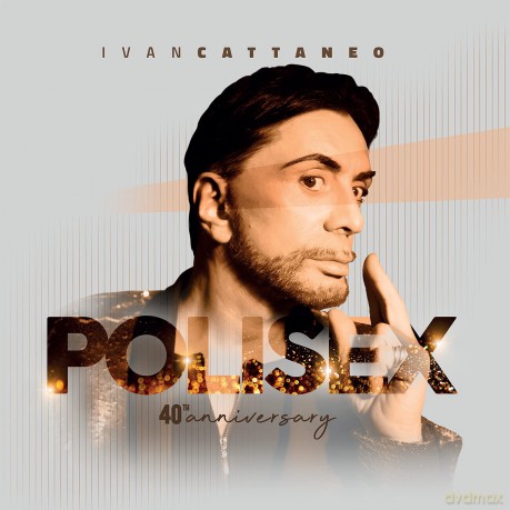Ivan Cattaneo: Polisex - 40th Anniversary [CD]