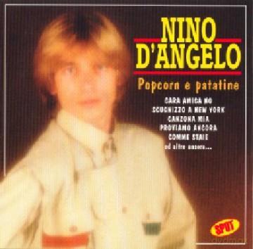Nino D'Angelo: Pop Corn E Patatin [CD]
