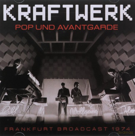 Kraftwerk: Pop Und Avantgarde [CD]