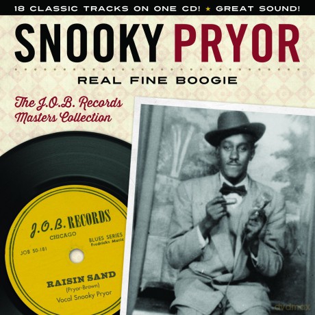 Snooky Pryor: Real Fine Boogie the j.o.b. Records Masters [CD]
