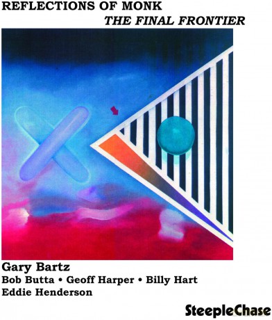 Gary Bartz Quintet: Reflections Of Monk [CD]