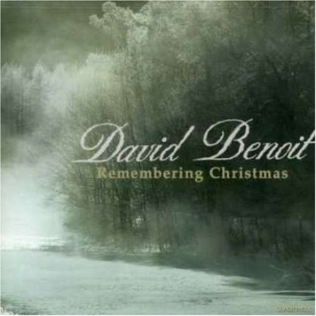 David Benoit: Remembering Christmas [CD]