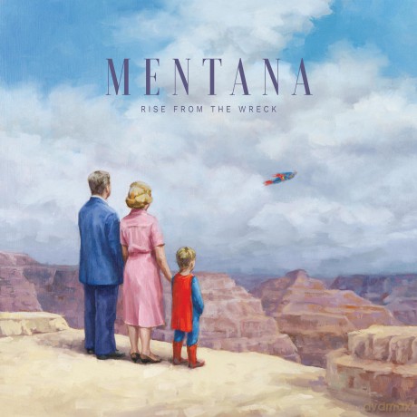 Mentana: Rise From The Wreck [CD]