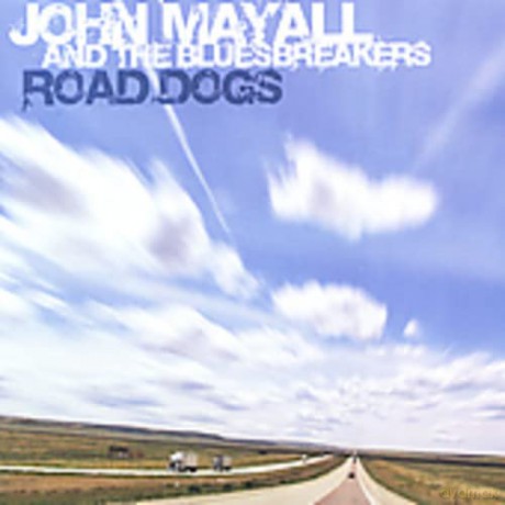 John Mayall: Road Dogs [CD]