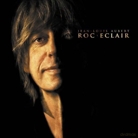 Jean Louis Aubert: Roc Eclair [CD]