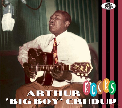 Arthur Big Boy Crudup: Rocks [CD]