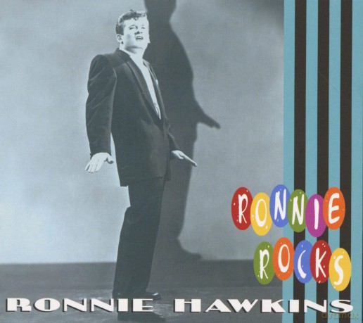 Ronnie Hawkins: Rocks [CD]