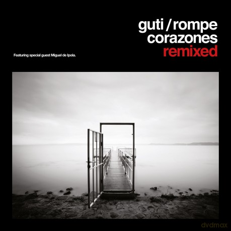 Guti: Rompecorazones Remixed [CD]