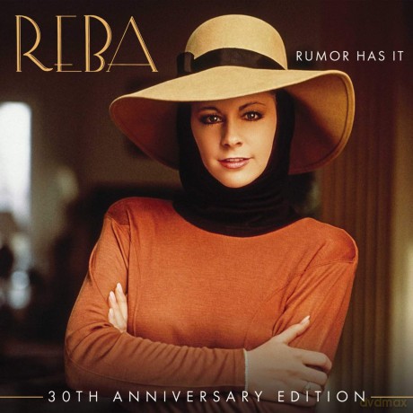 Reba Mcentire: Rumor Has It (30th Anniversary Edition) [CD]
