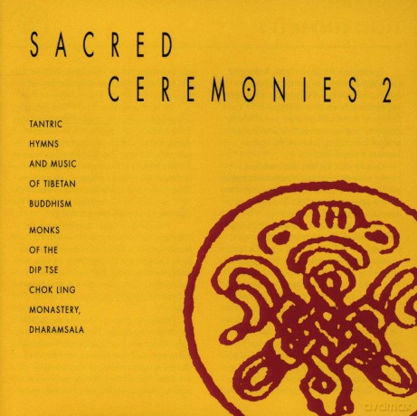 Dip Tse Chok Ling Monastery: Sacred Ceremonies 2 [CD]