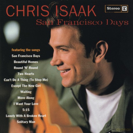 Chris Isaak: San Francisco Days [CD]
