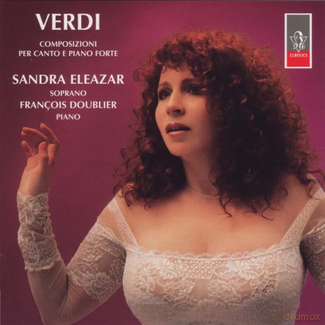 Sandra Eleazar - Giuseppe Verdi-Composizioni Per Canto E Piano Forte [CD]