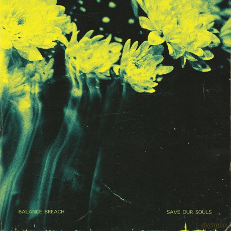 Balance Breach: Save Our Souls [CD]