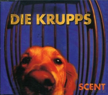 Die Krupps: Scent -4tr- [CD]