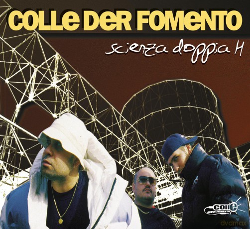 Colle Der Fomento: Scienza Doppia H [CD]