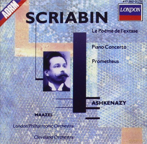 Ashkenazy: Scriabin: Le Poeme De l'extase; Piano Concerto; Prometheus [CD]