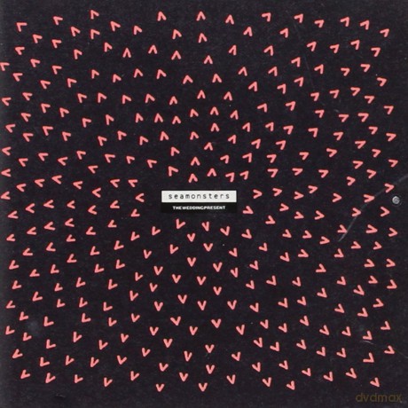 Wedding Present: Seamonsters [CD]