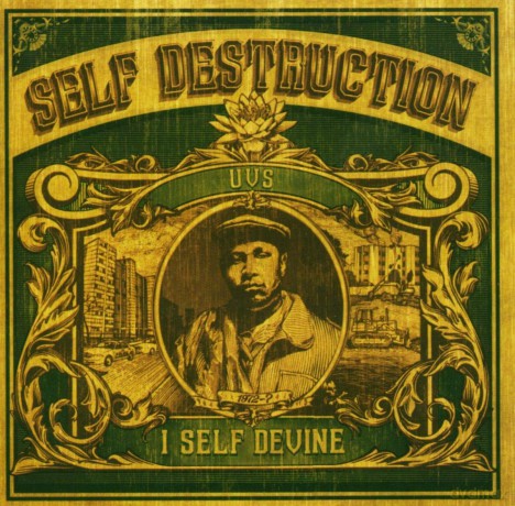 I Self Devine: Self Destruction [CD]
