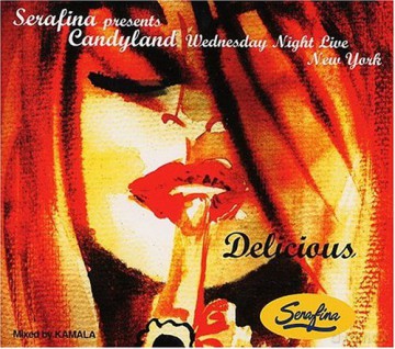 Serafina Presents: Delicious [CD]
