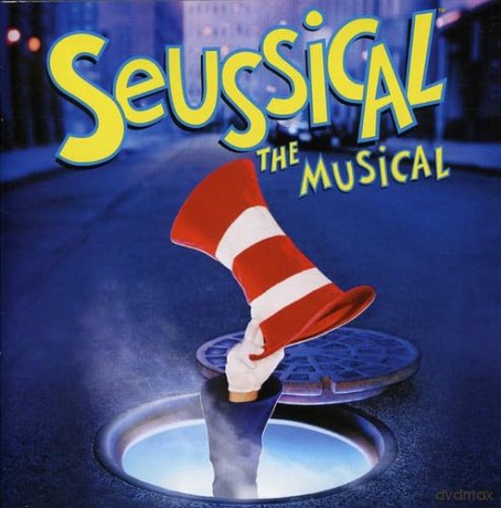 Seussical: The Musical [CD]