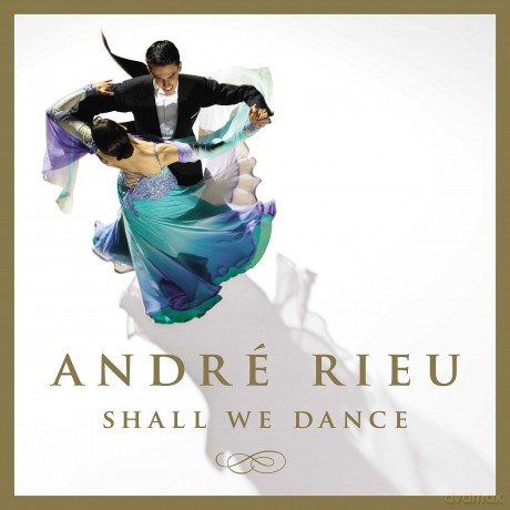 Andre Rieu: Shall We Dance [CD]