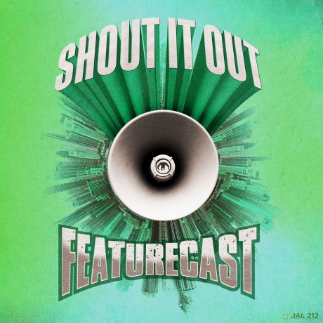 Feature Cast: Shout It Out [CD]