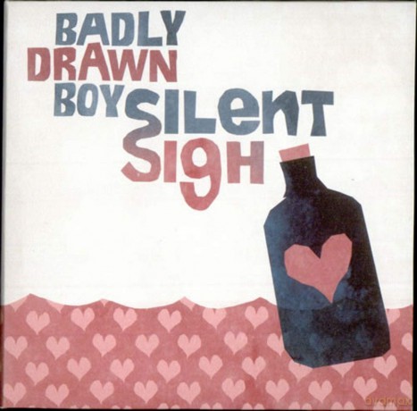 Badly Drawn Boy: Silent Sigh [CD]