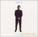 Mark D: Silent Treatment [CD]