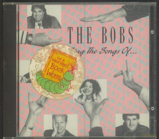 The Bobs: Sing the Songs Of... [CD]