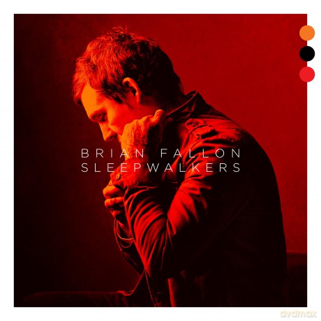 Brian Fallon: Sleepwalkers [CD]