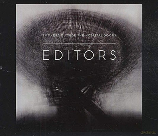 Editors: Smokers Outside the Hospital D [CD]