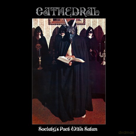 Cathedral: SocietyS Pact With Satan [CD]