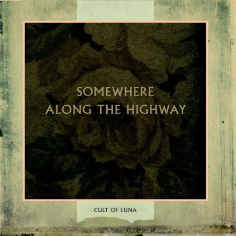 Cult of Luna: Somewhere Along The Highway [CD]