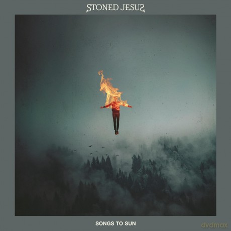 Stoned Jesus: Songs To Sun [CD]