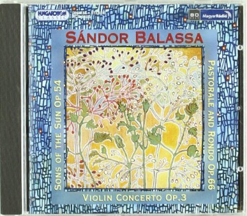 Sandor Balassa/marta Abraham/peter Fuzes: Sons of the Sun/pastoral and Rondeau [CD]