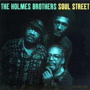 Holmes Brothers: Soul Street [CD]