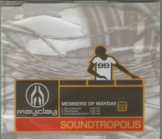 Members of Mayday: Soundtropolis [CD]
