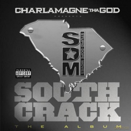 Charlamagne Tha God: South Crack: The Album [CD]