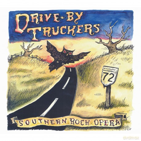 Drive-By Truckers: Southern Rock Opera [3CD]