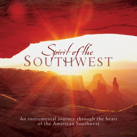 Sedona: Spirit of the Southwest [CD]